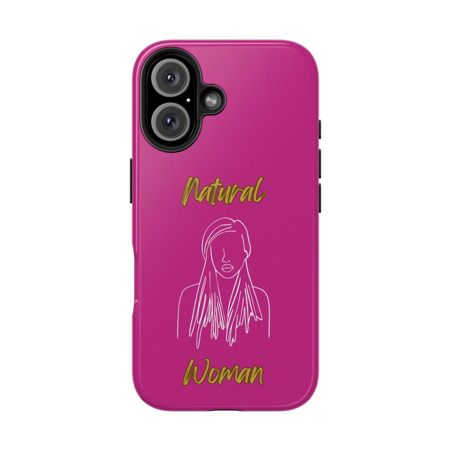 Natural Woman Content (WL)Tough Phone Cases PINK