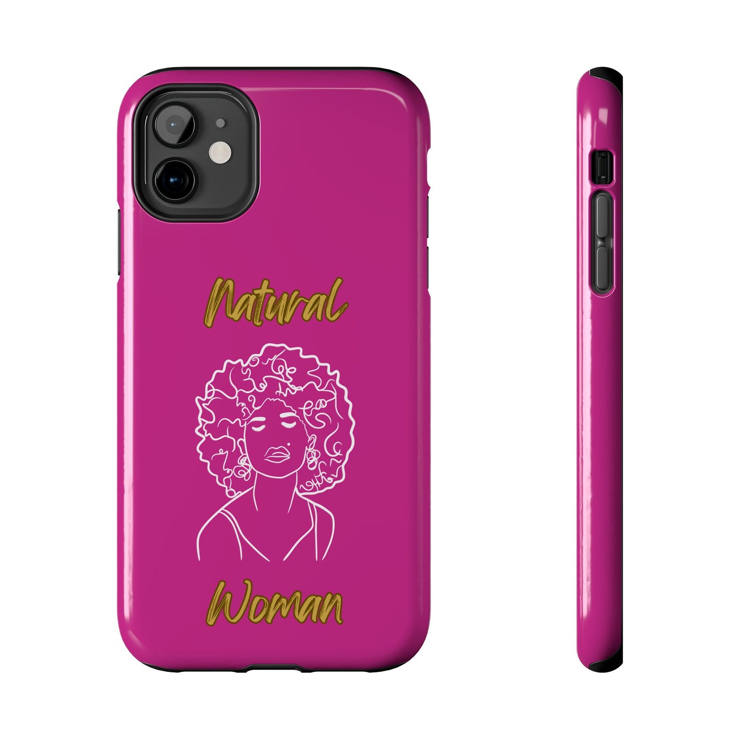 Natural Woman All About Me (WL)Tough Phone Cases PINK