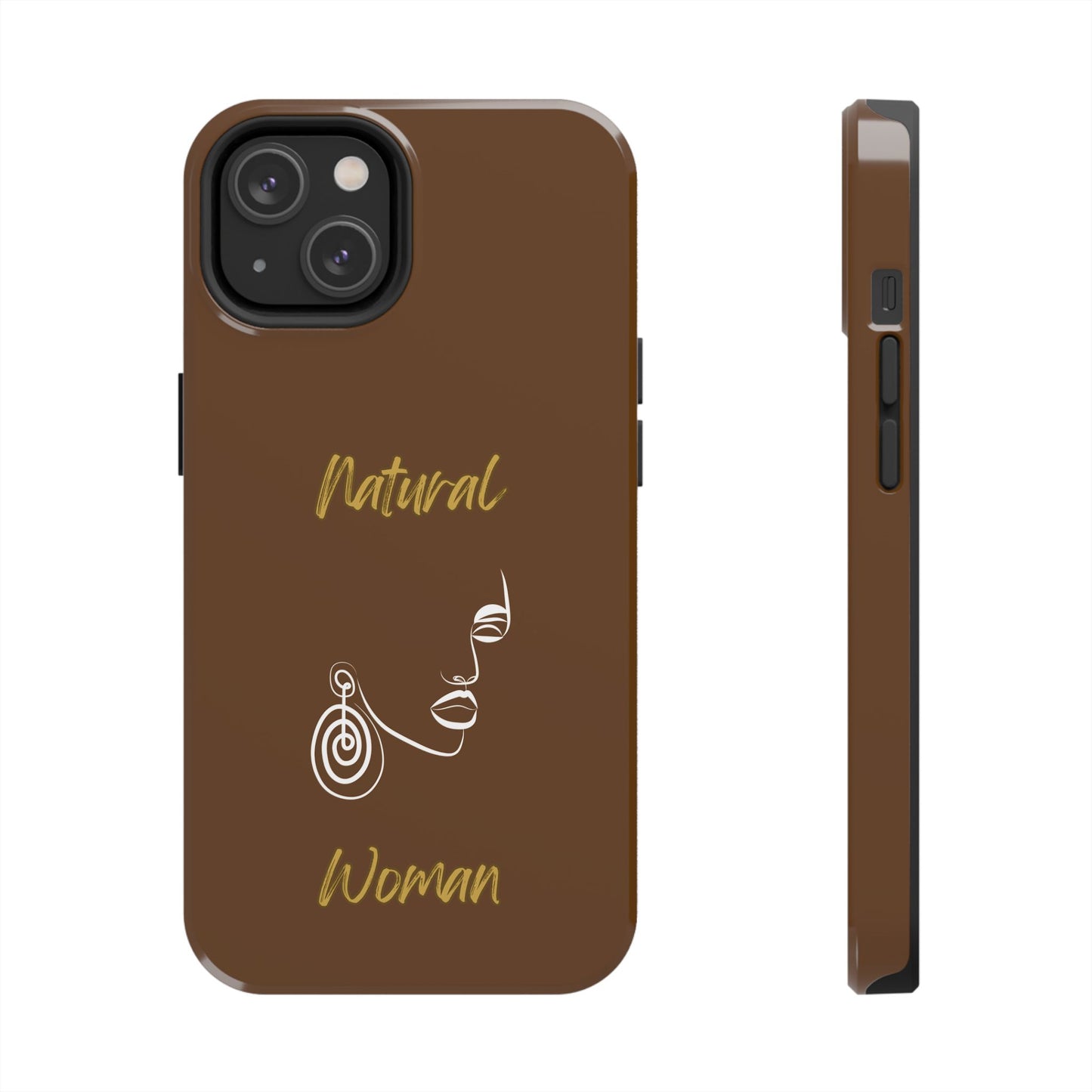 Natural Woman Music In My Soul (WL)Tough Phone Cases BROWN