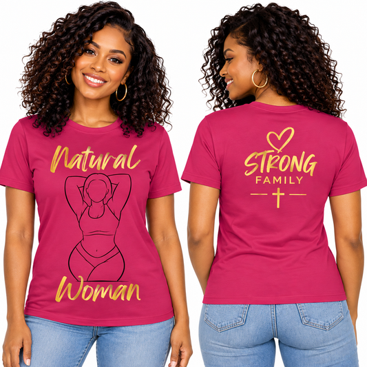 Natural Woman “I Love Me” Graphic Tee | Women’s Inspirational T-Shirt