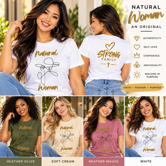 Natural Woman “An Original” Graphic Tee | Women’s Inspirational T-Shirt