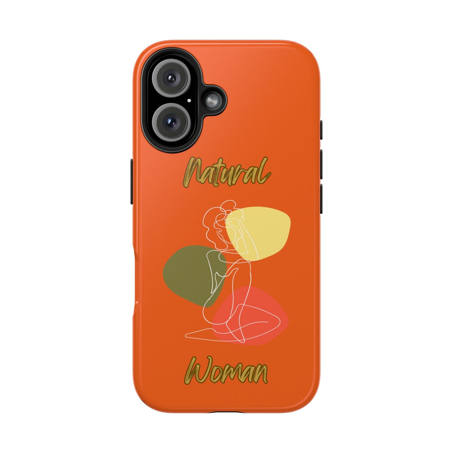Natural Woman Colorful Pose (WL)Tough Phone Cases ORANGE