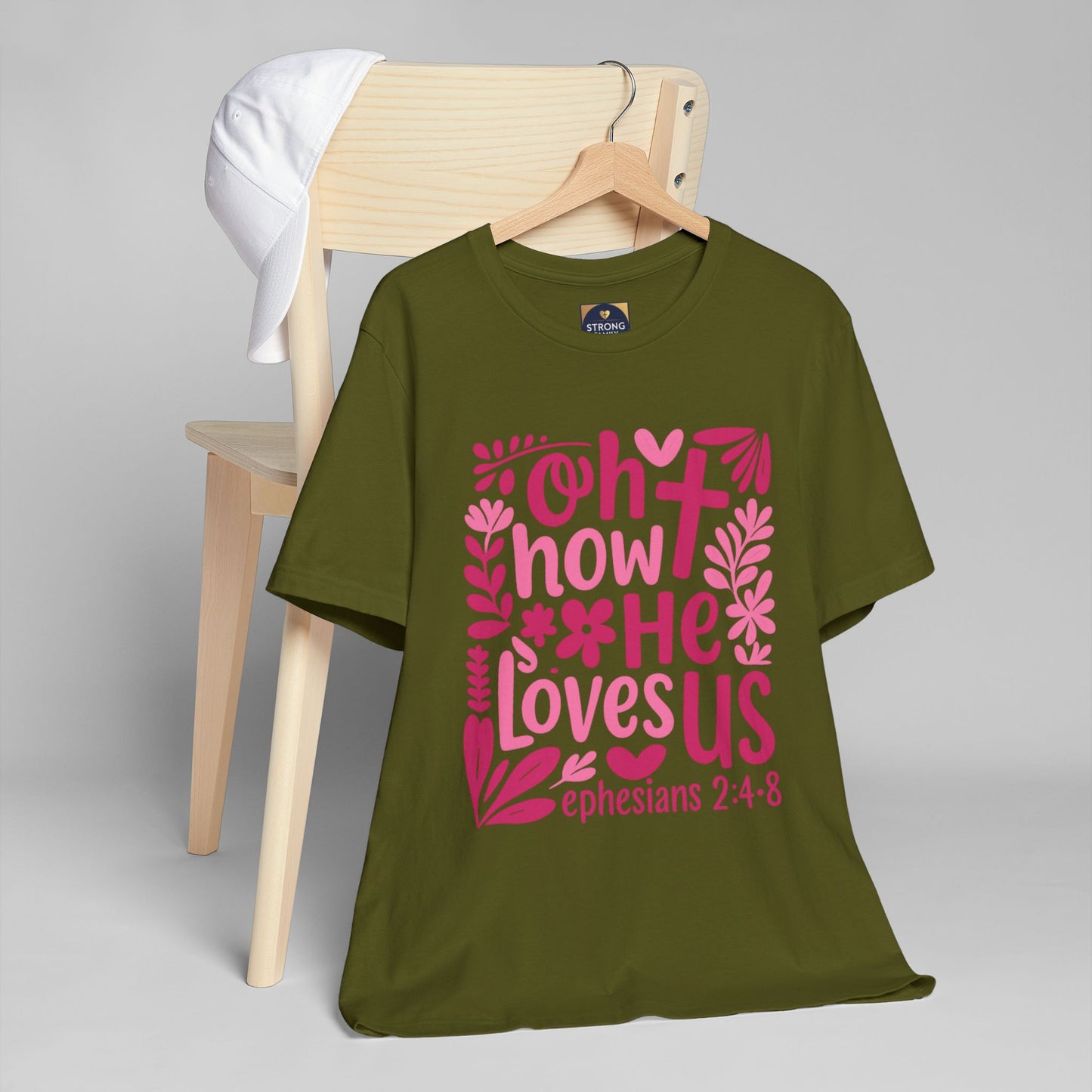 “Oh How He Loves Us” Ephesians 2:4-8 Floral T‑Shirt