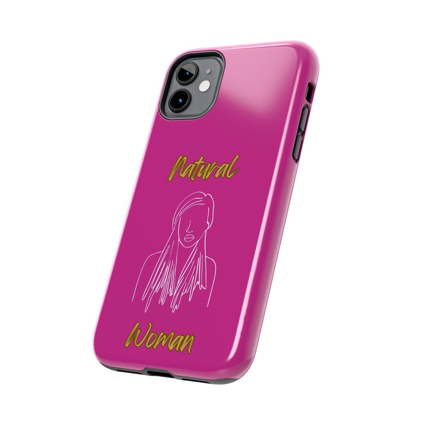 Natural Woman Content (WL)Tough Phone Cases PINK
