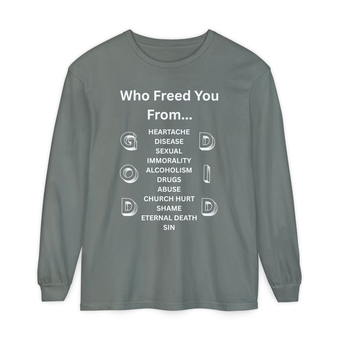 "GOD DID" (WL) Long Sleeve T-Shirt