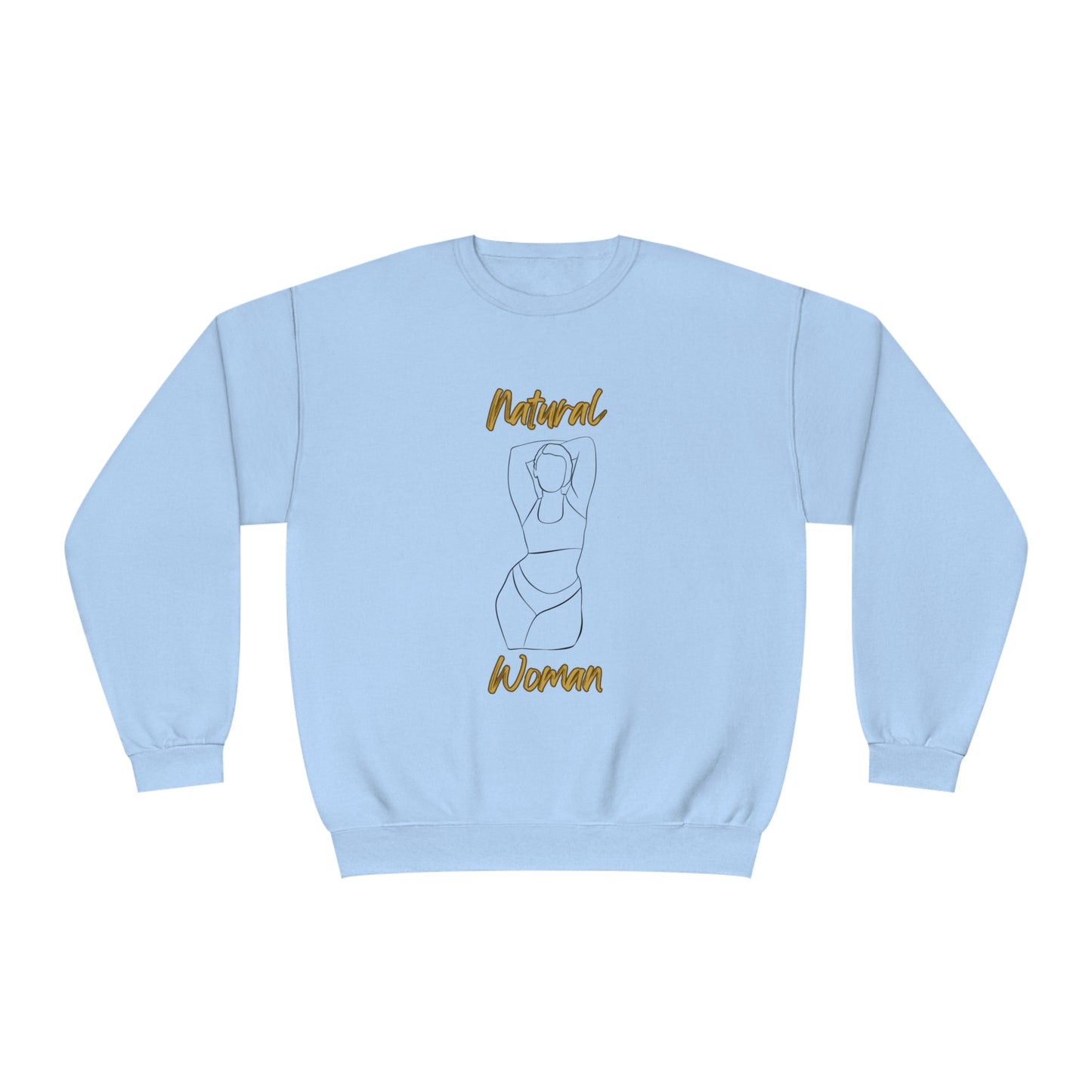 Natural Woman I Love Me (BL) Crewneck Sweatshirt