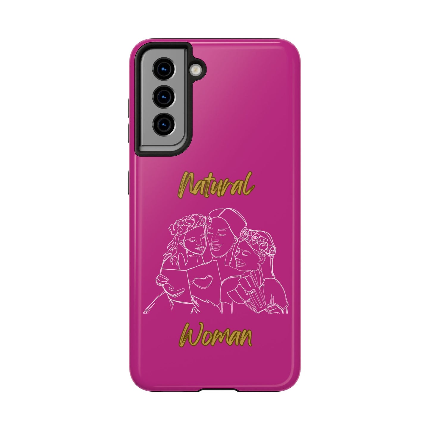 Natural Woman Me & My Girls (WL)Tough Phone Cases PINK