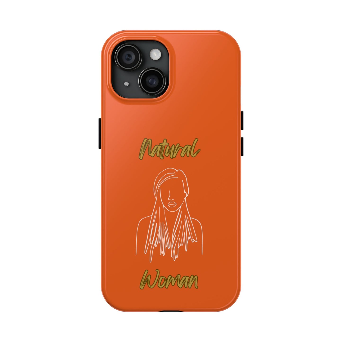 Natural Woman Content (WL)Tough Phone Cases ORANGE