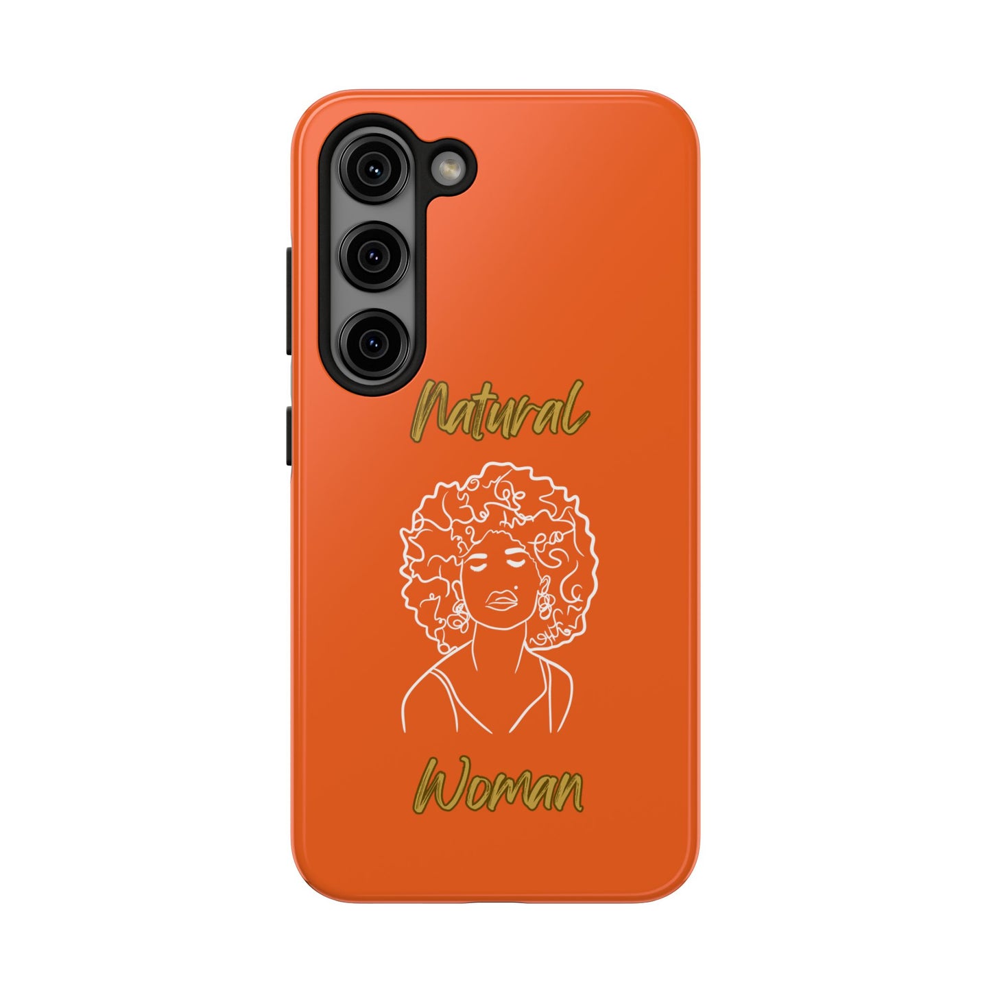 Natural Woman All About Me (WL)Tough Phone Cases ORANGE