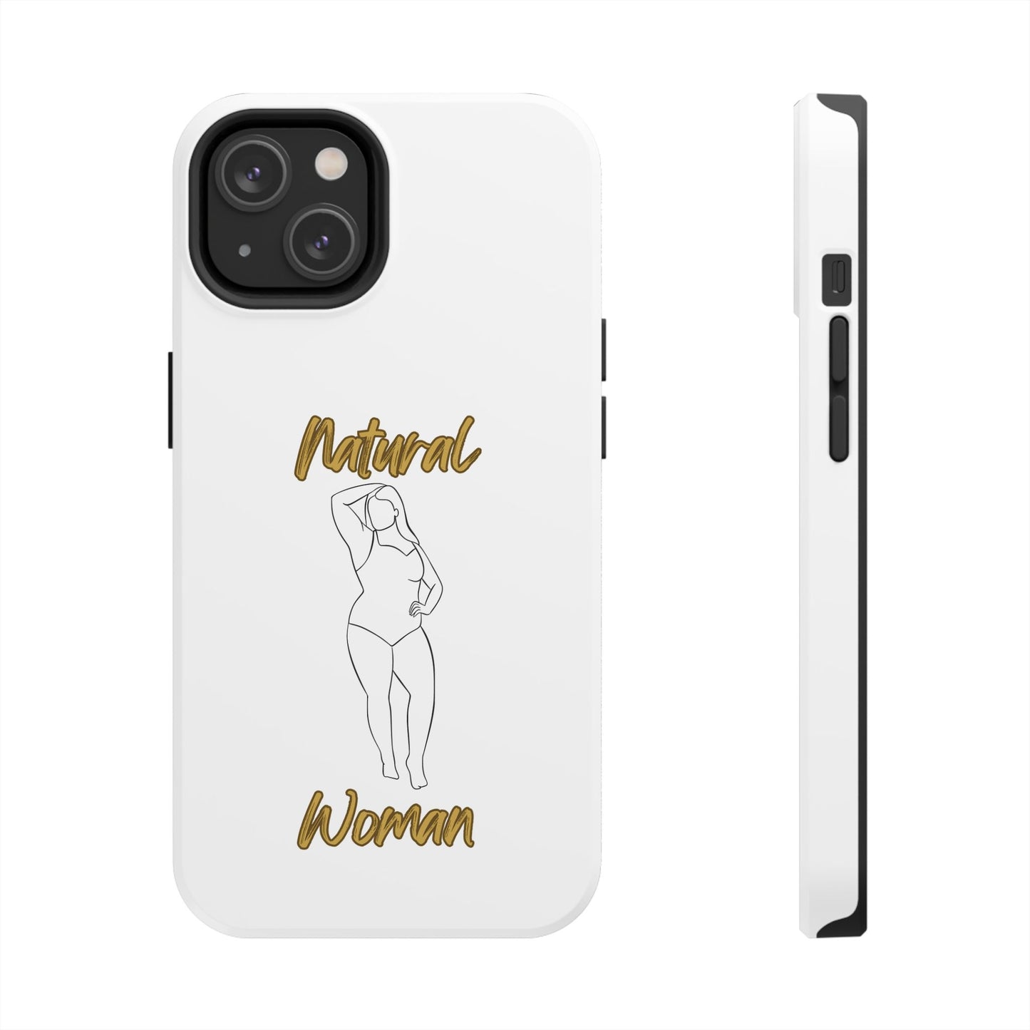 Natural Woman Looking Good (BL)Tough Phone Cases WHITE