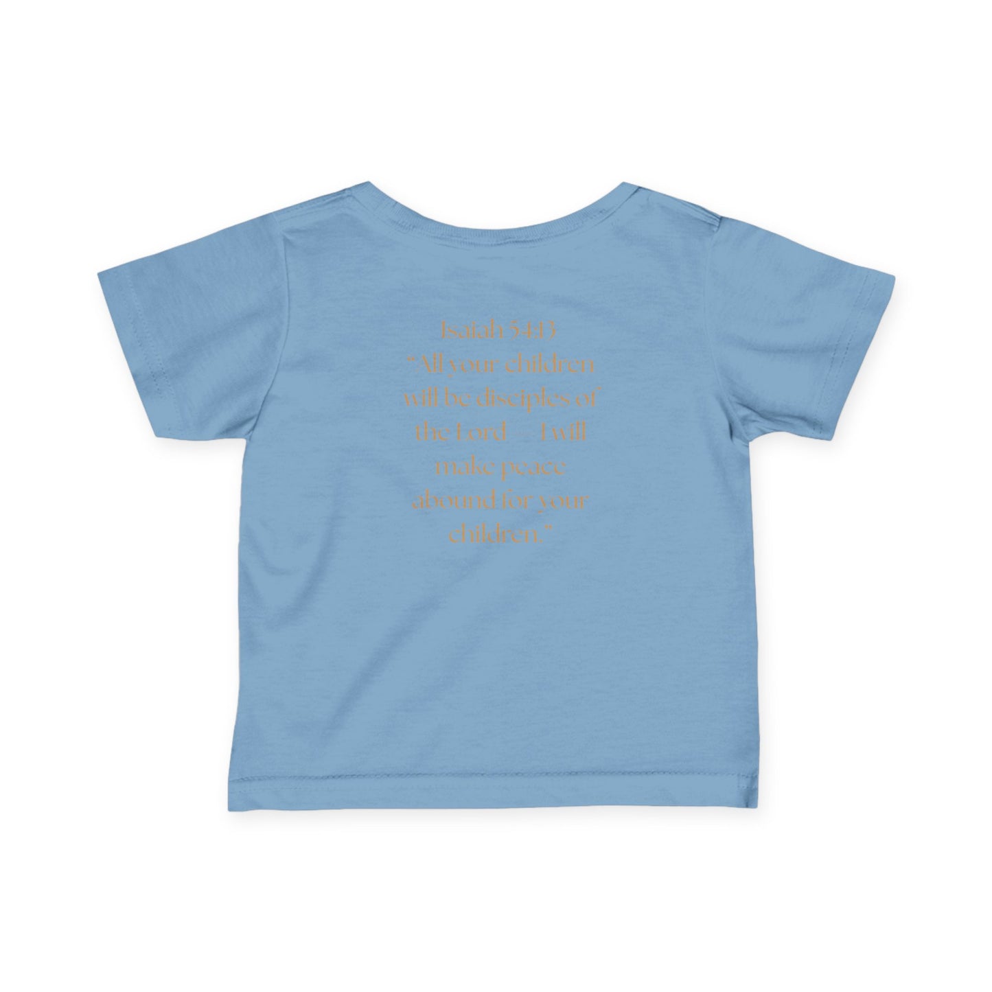 Kingdom Baby/Toddler Infant Tee - Isaiah 54:13