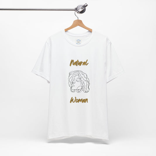 Natural Woman Naturally Me (BL) Short Sleeve T-Shirt