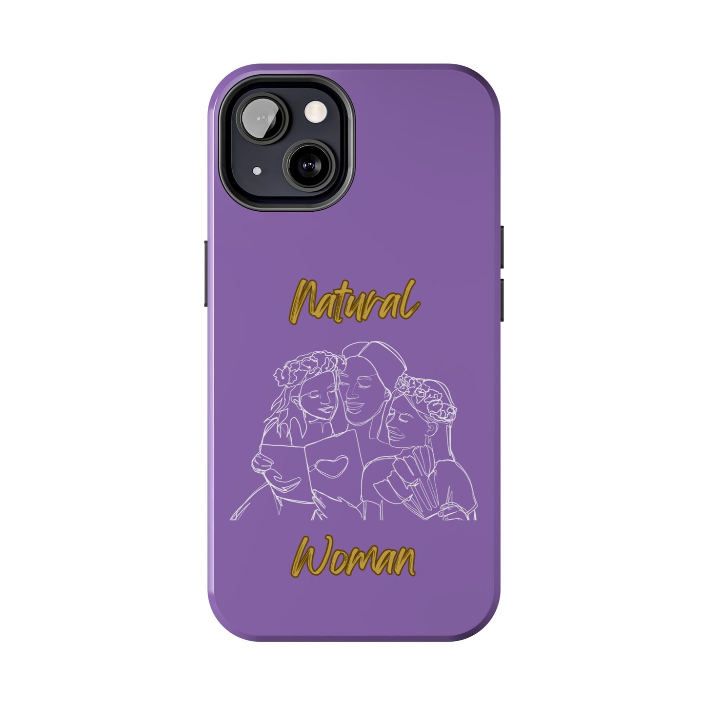 Natural Woman Me & My Girls (WL)Tough Phone Cases LIGHT PURPLE