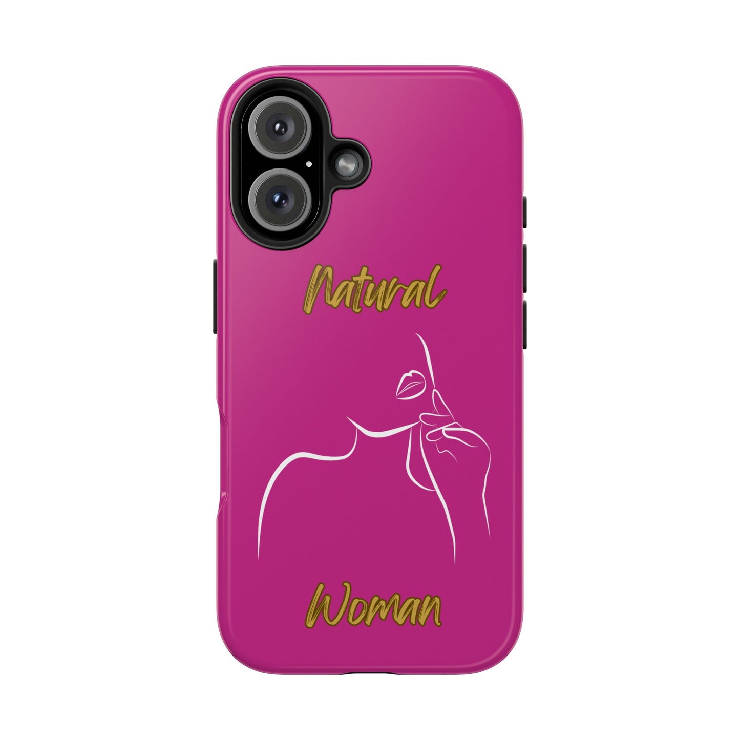 Natural Woman Chin Up (WL)Tough Phone Cases PINK