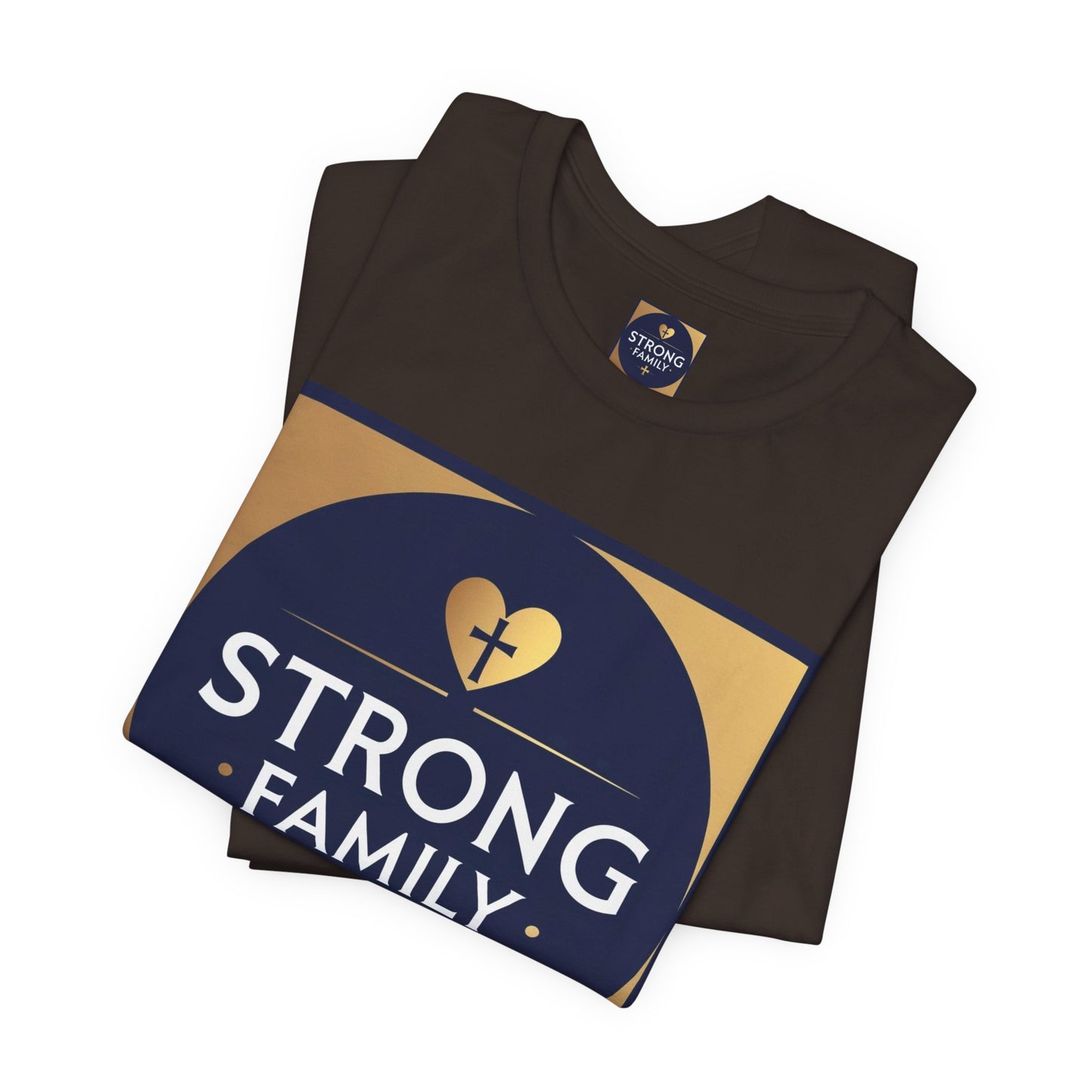 Strong Family T-Shirt