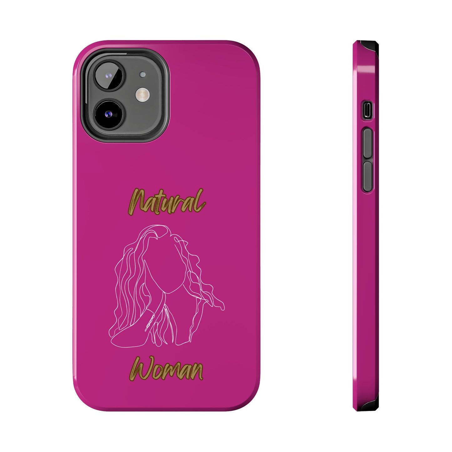 Natural Woman Relaxed (WL) Tough Phone Cases PINK