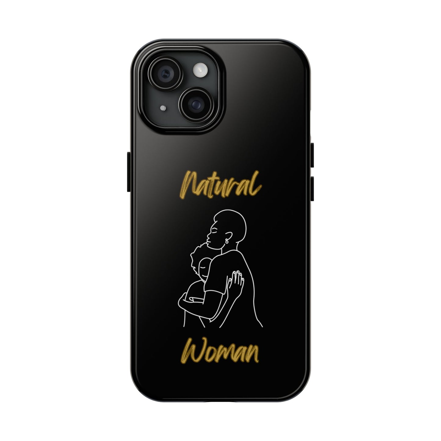 Natural Woman Safe With Momma (WL) Tough Phone Cases BLACK