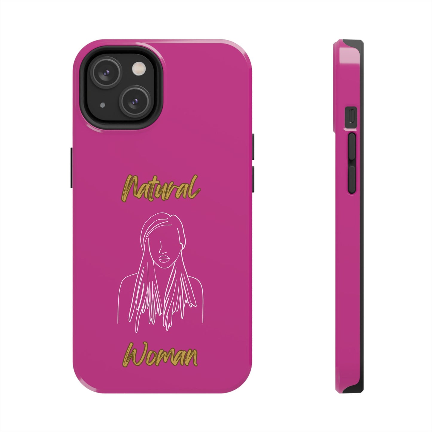 Natural Woman Content (WL)Tough Phone Cases PINK