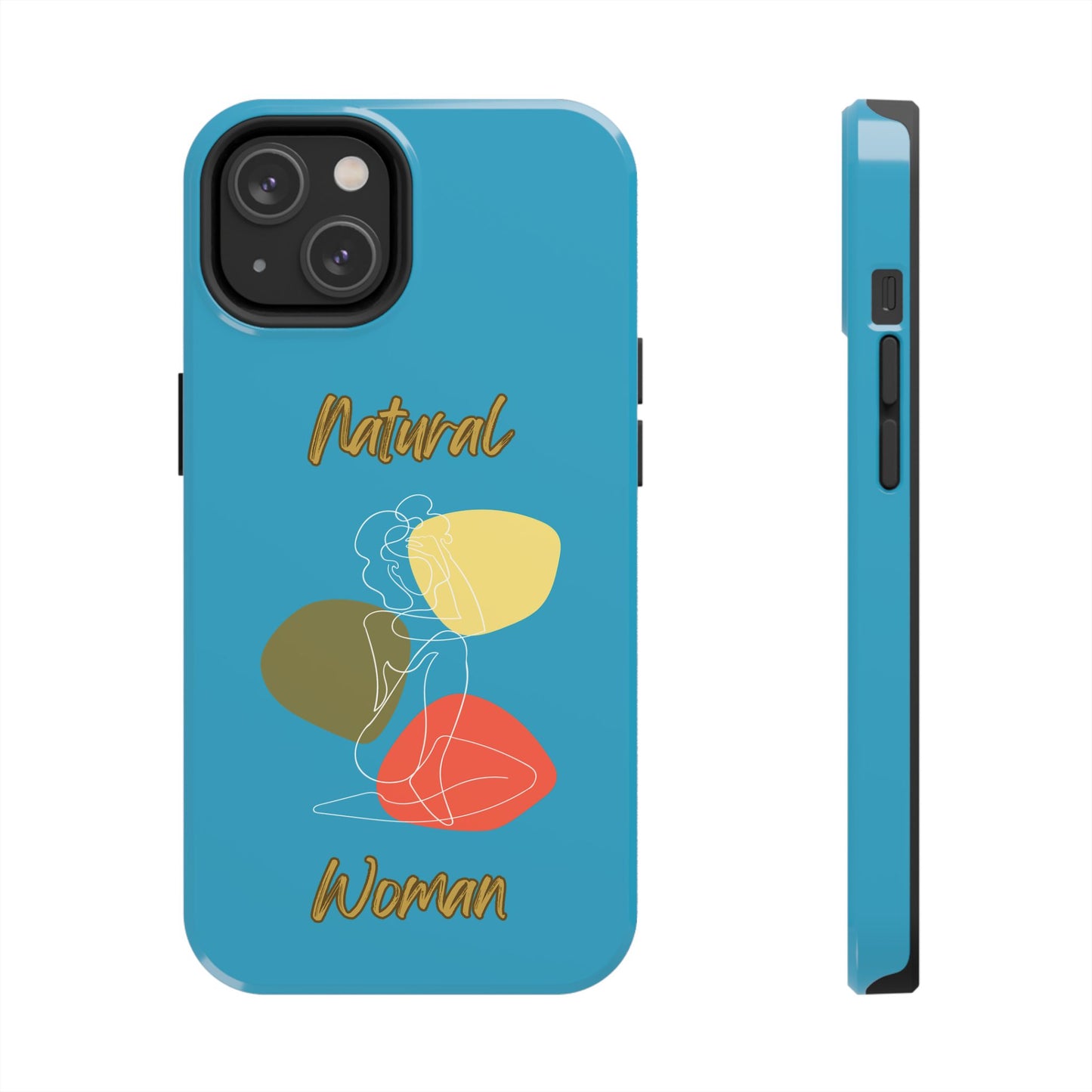 Natural Woman Colorful Pose (WL)Tough Phone Cases TURQUOISE