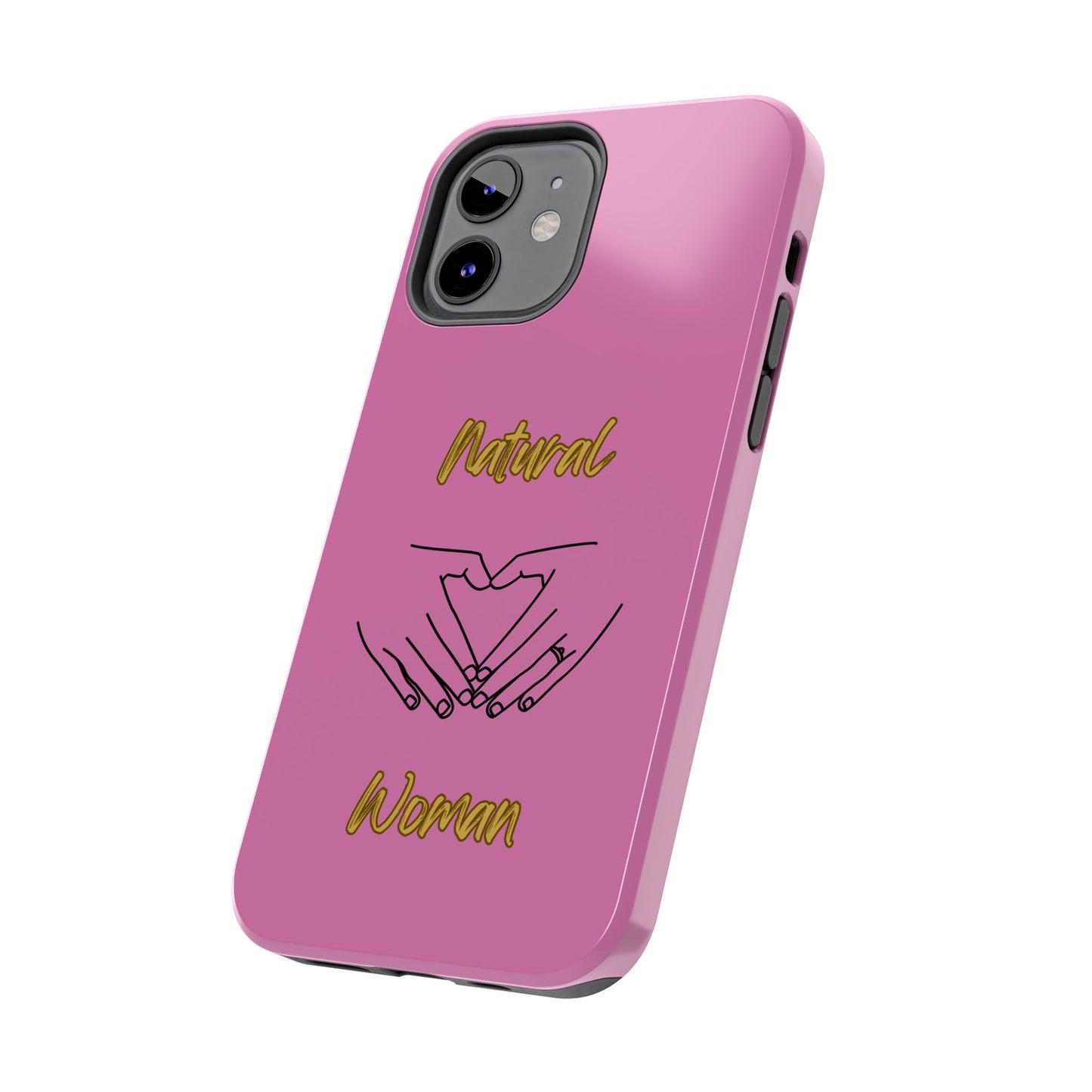 Natural Woman I Love You (BL)Tough Phone Cases LIGHT PINK