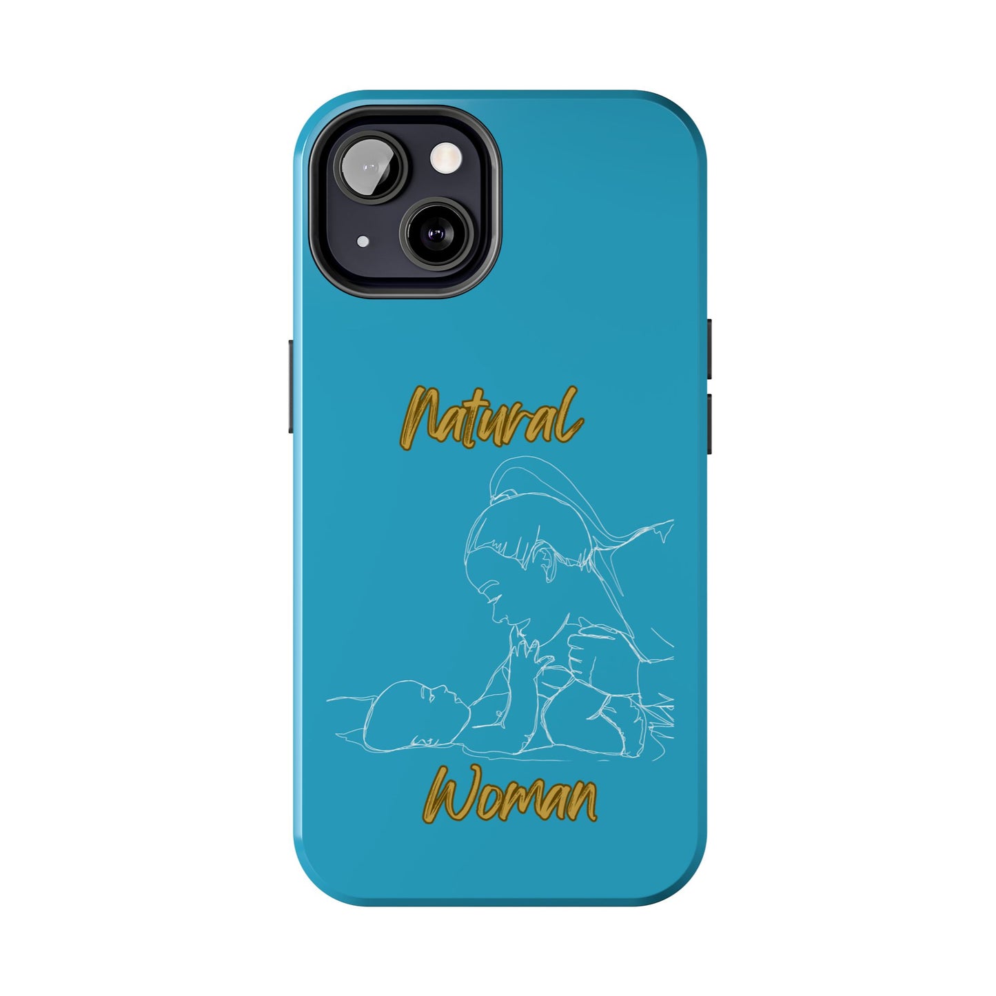 Natural Woman New Life (WL)Tough Phone Cases TURQUOISE