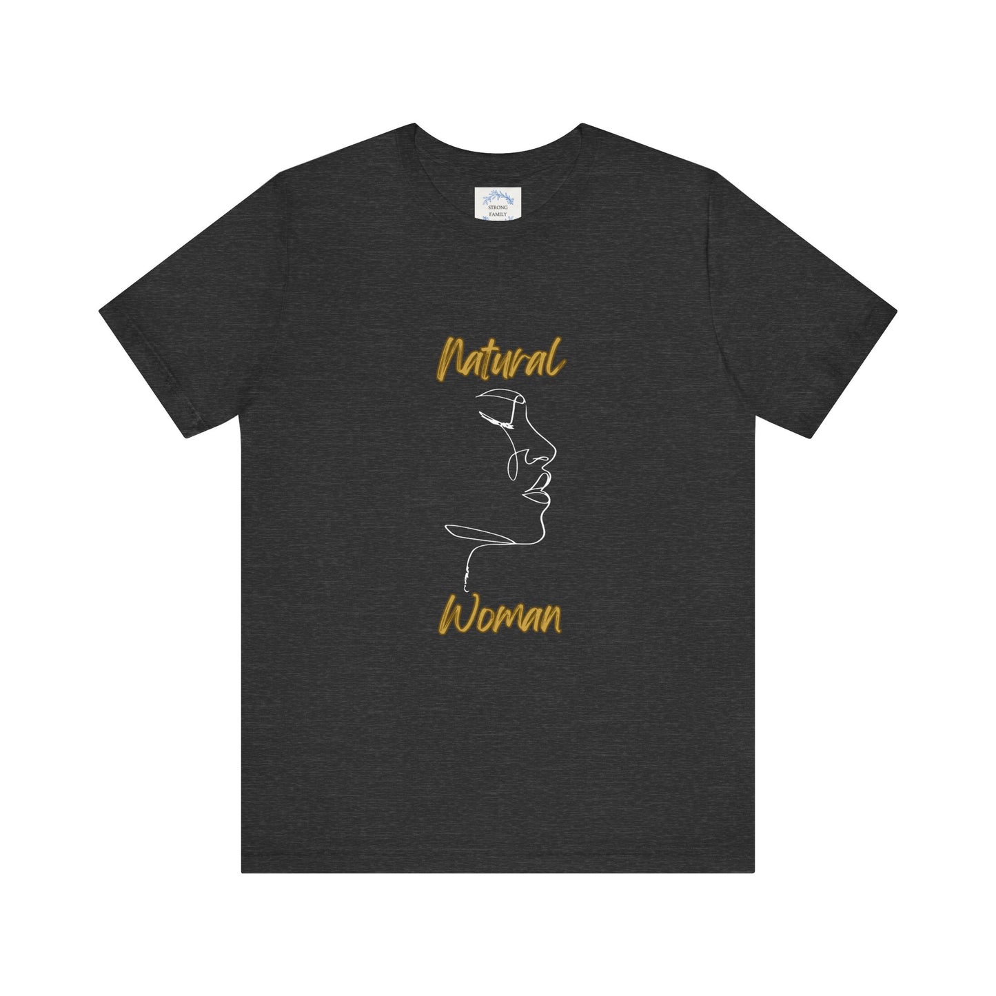 Natural Woman Timeless (WL) Short Sleeve T-Shirt EXPRESS DELIVERY