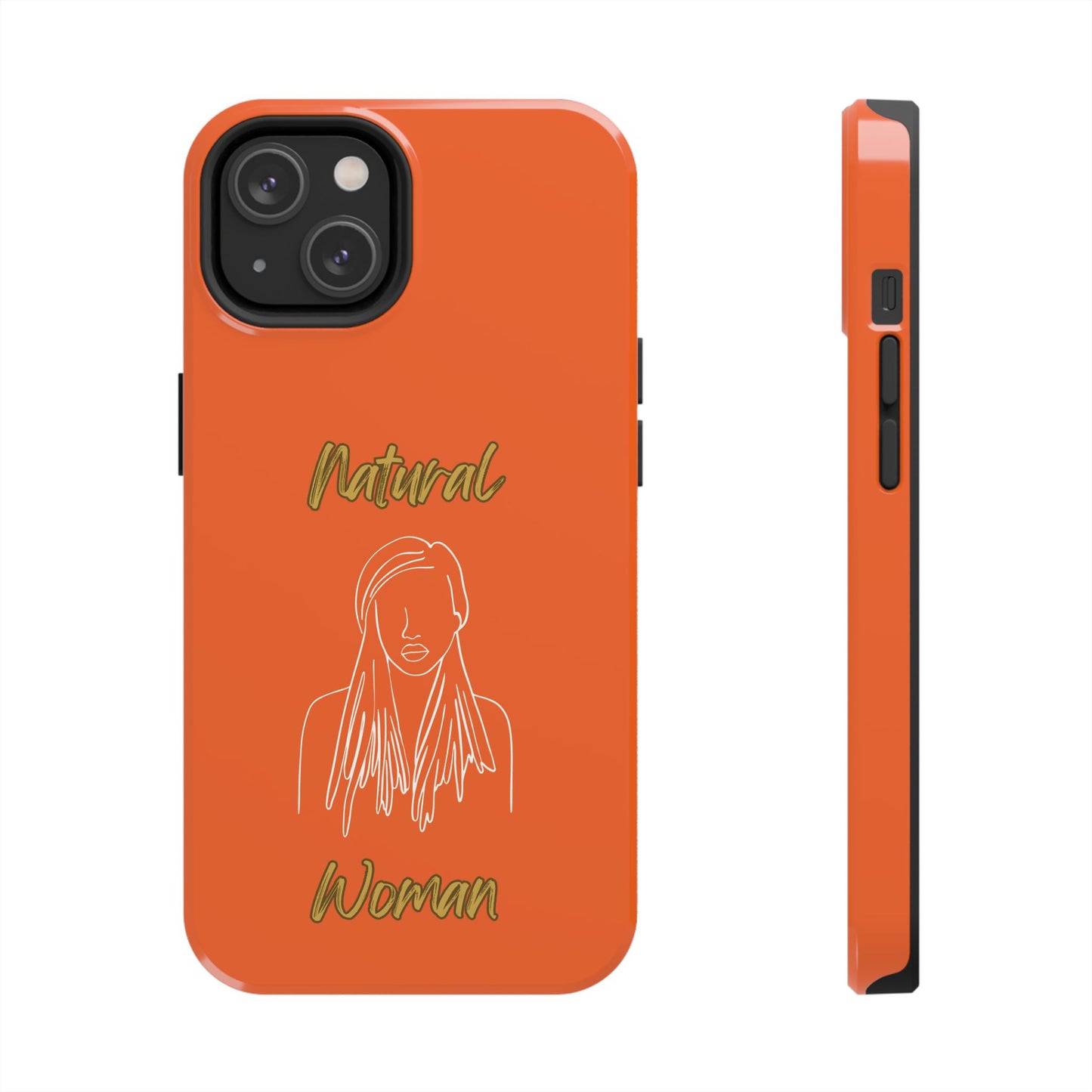 Natural Woman Content (WL)Tough Phone Cases ORANGE