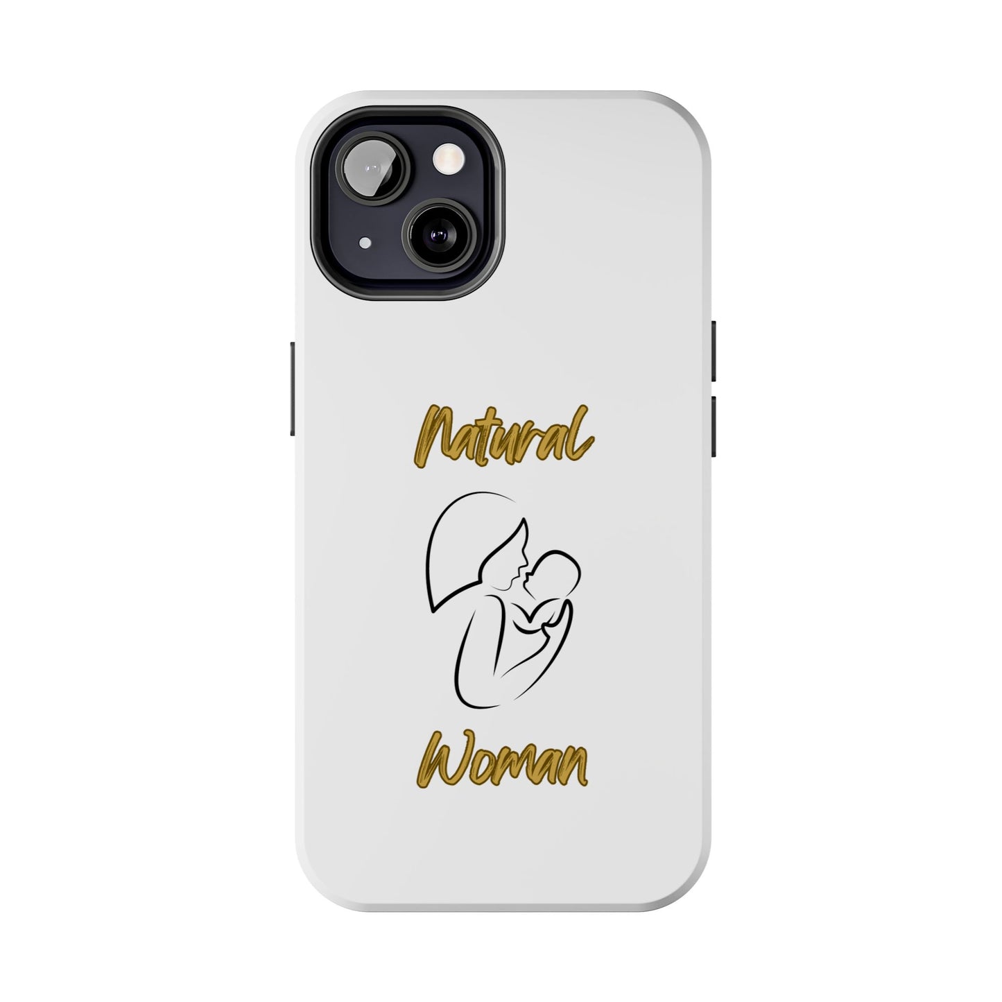 Natural Woman Long Awaited (BL)Tough Phone Cases WHITE