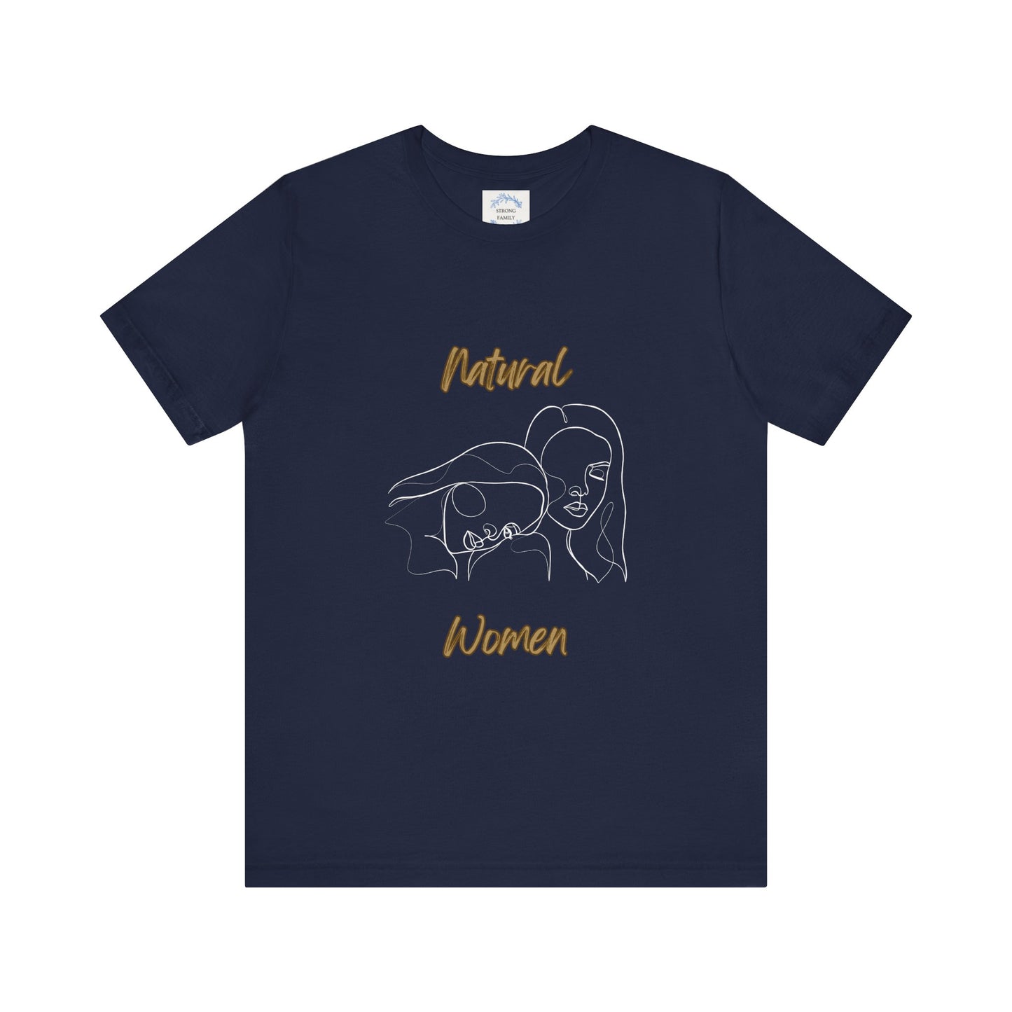 Natural Woman Sisters  (WL) Short Sleeve T-Shirt EXPRESS DELIVERY