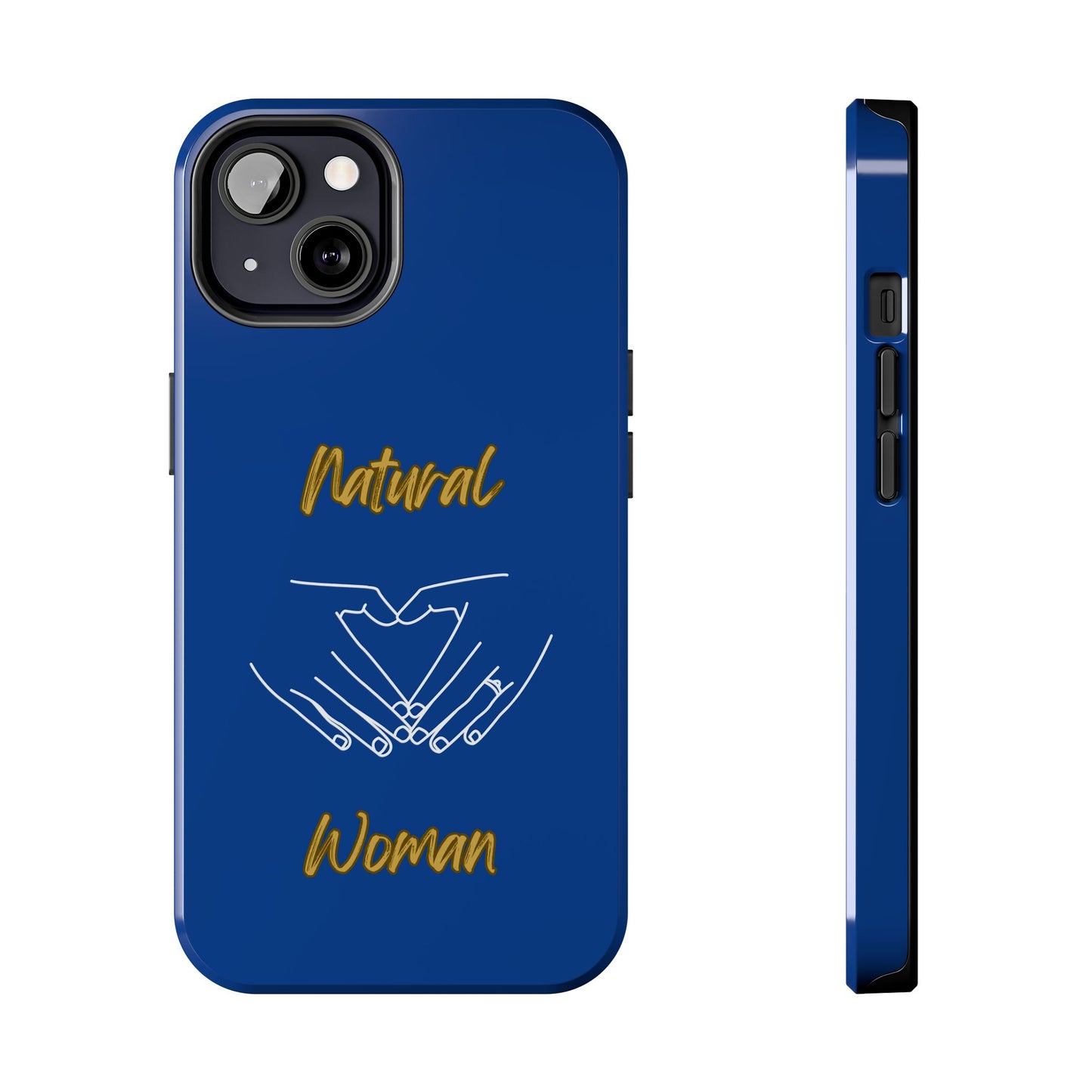 Natural Woman I Love You (WL)Tough Phone Cases DARK BLUE