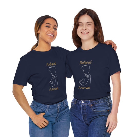 Natural Woman Sassy (WL) Short Sleeve T-Shirt