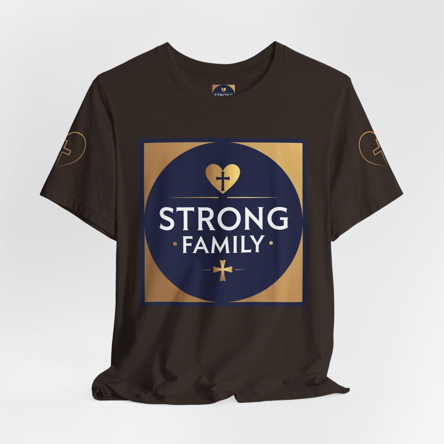 Strong Family T-Shirt