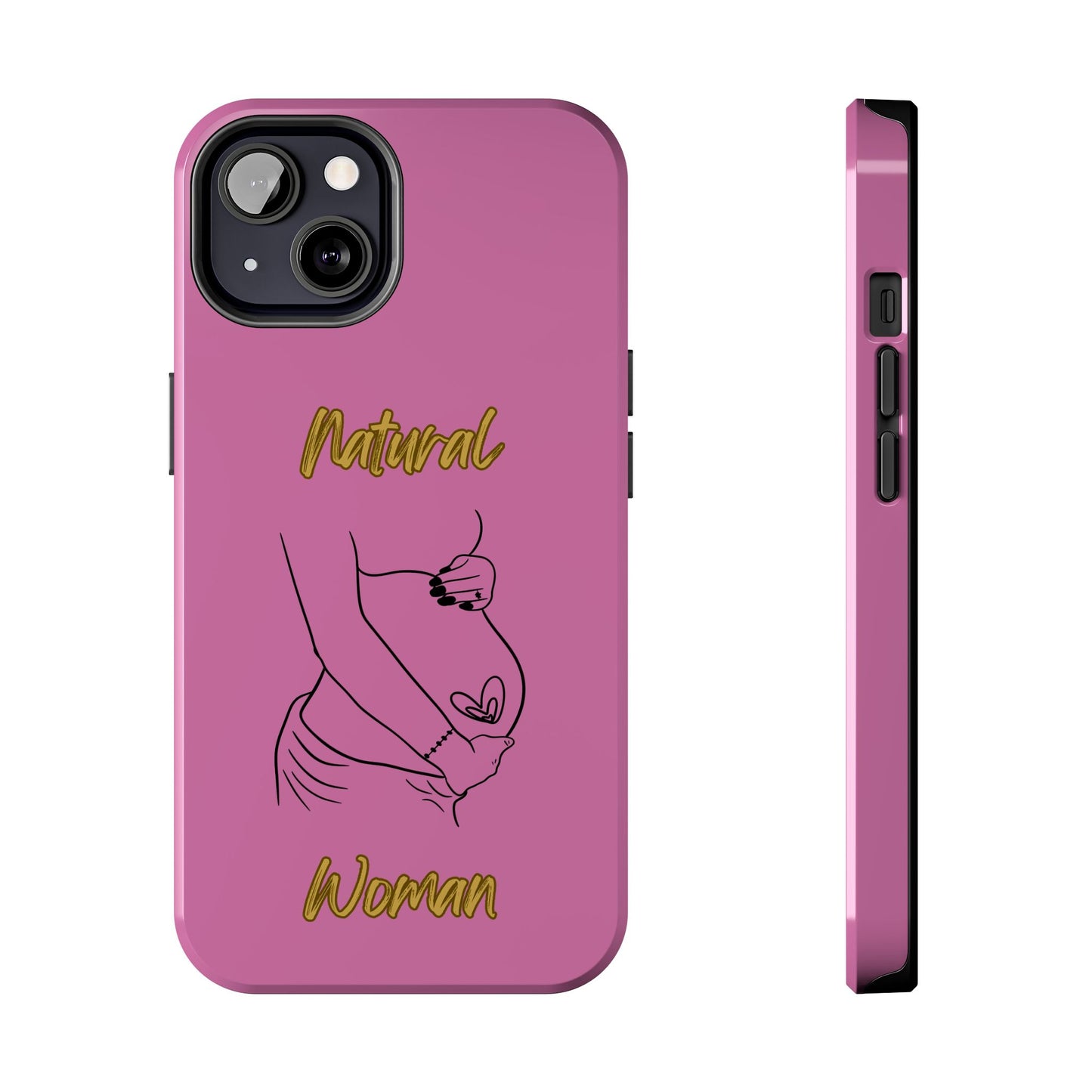 Natural Woman Loved In & Out (BL)Tough Phone Cases LIGHT PINK