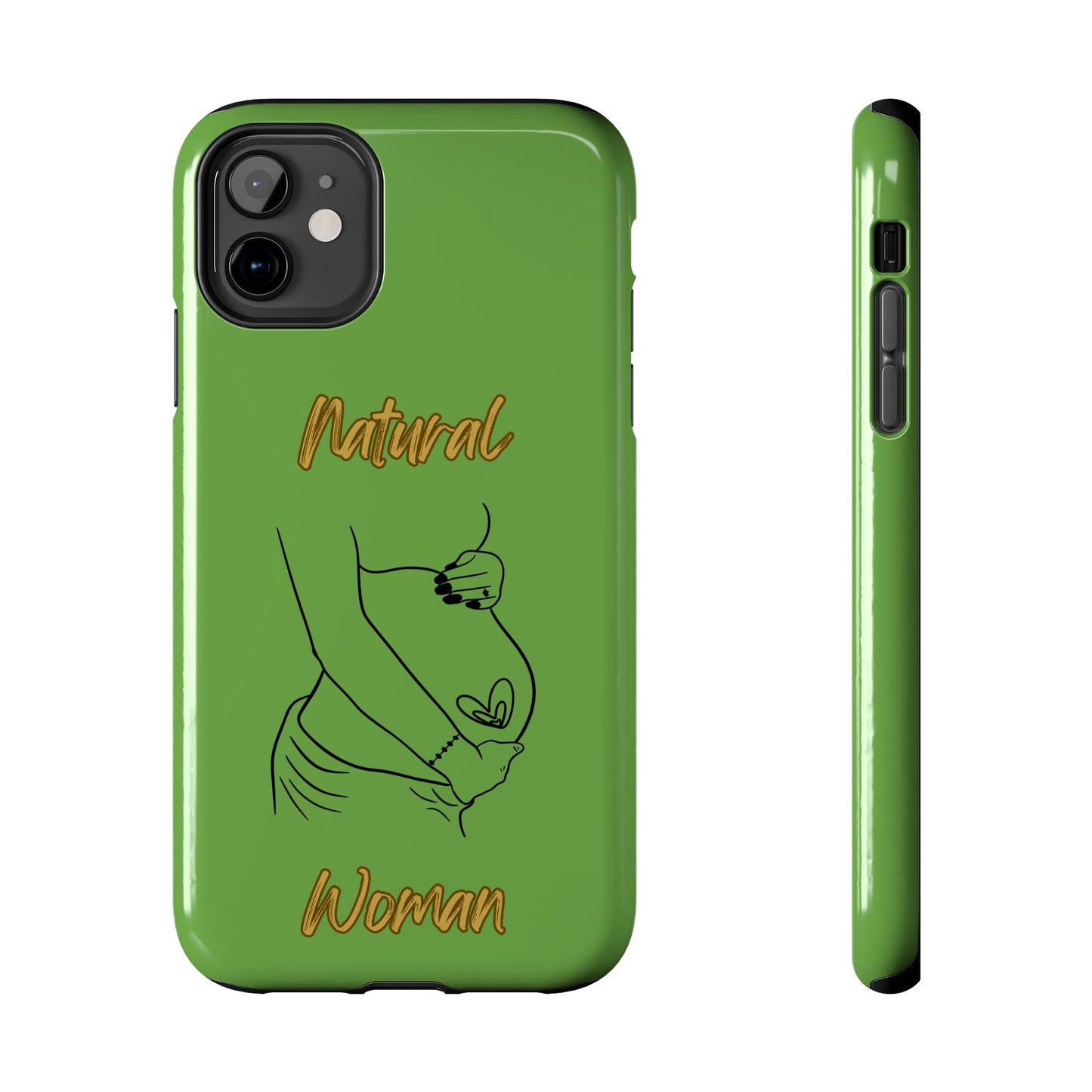 Natural Woman Loved In & Out (BL)Tough Phone Cases GREEN