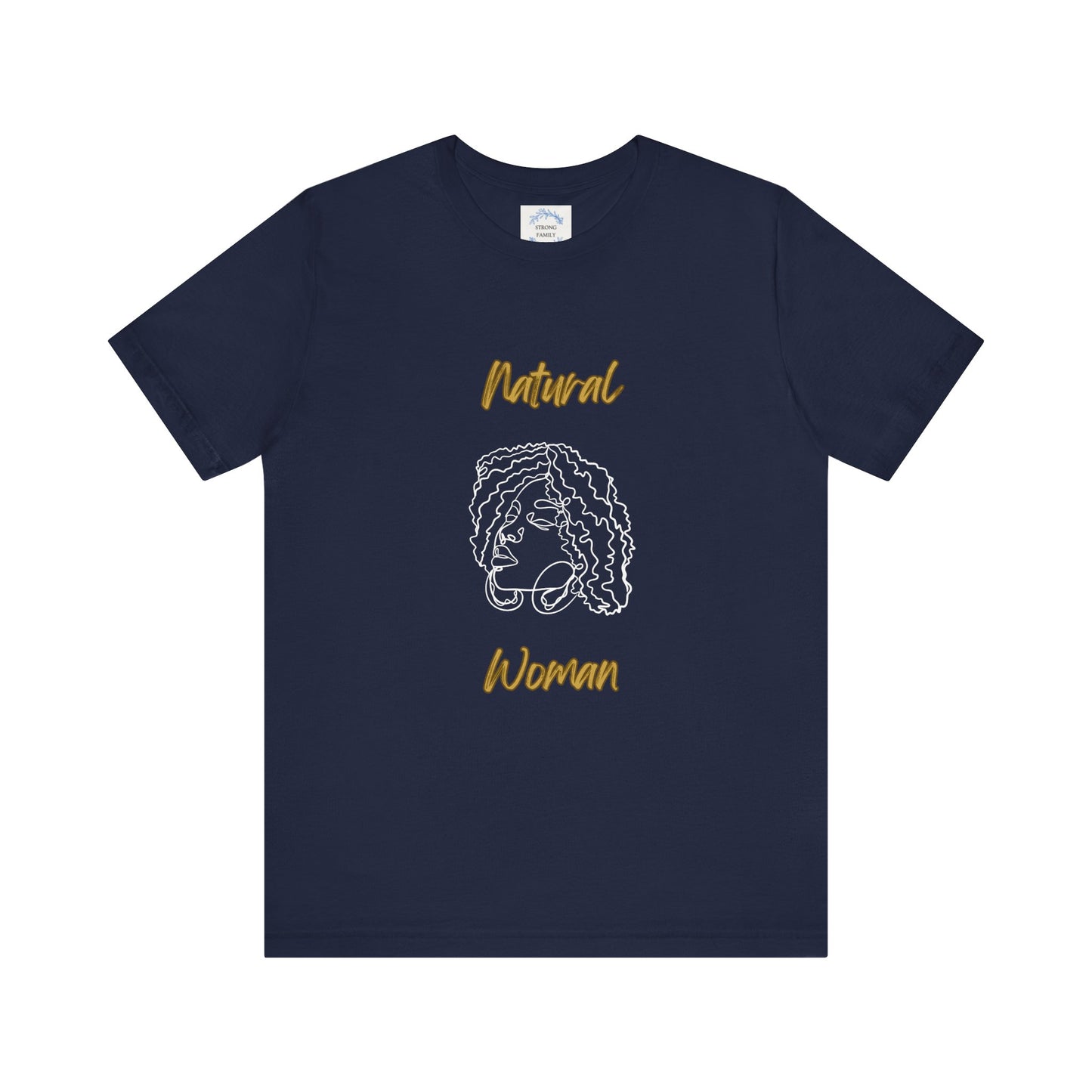 Natural Woman Naturally Me (WL) Short Sleeve T-Shirt EXPRESS DELIVERY