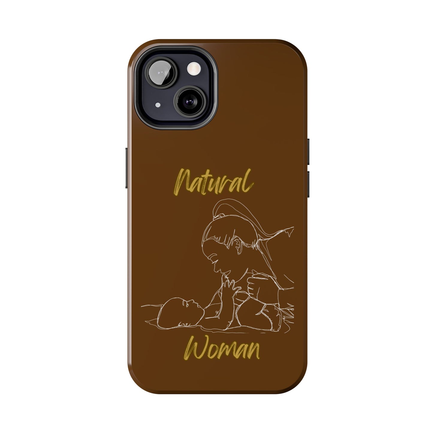 Natural Woman New Life (WL)Tough Phone Cases BROWN