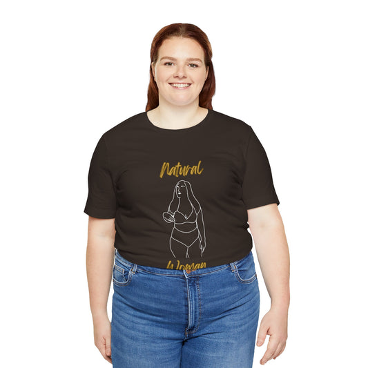 Natural Woman Full Beauty (WL) Short Sleeve T-Shirt