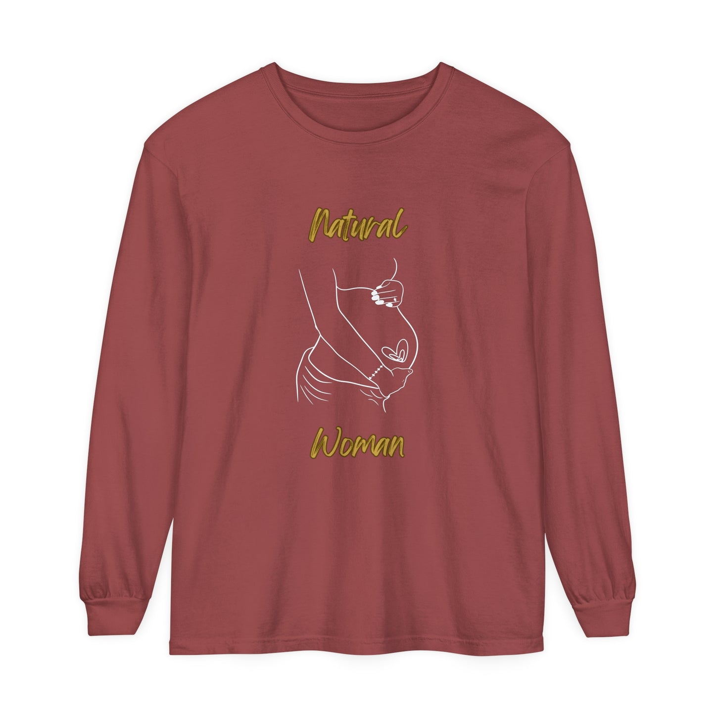 Natural Woman Loved In and Out (WL) Long Sleeve T-Shirt