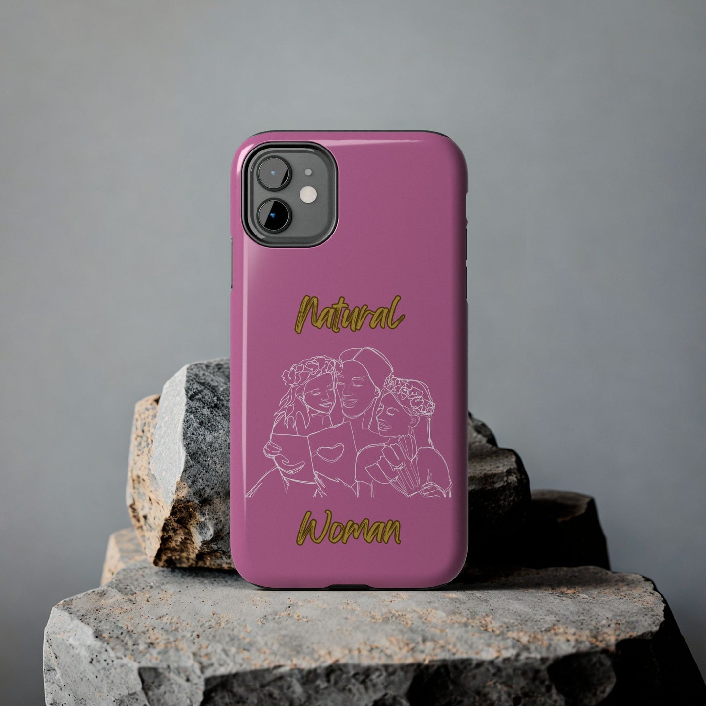 Natural Woman Me & My Girls (WL)Tough Phone Cases LIGHT PINK