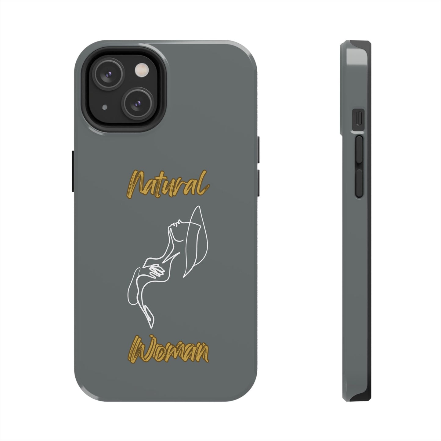 Natural Woman Free (WL)Tough Phone Cases DARK GREY