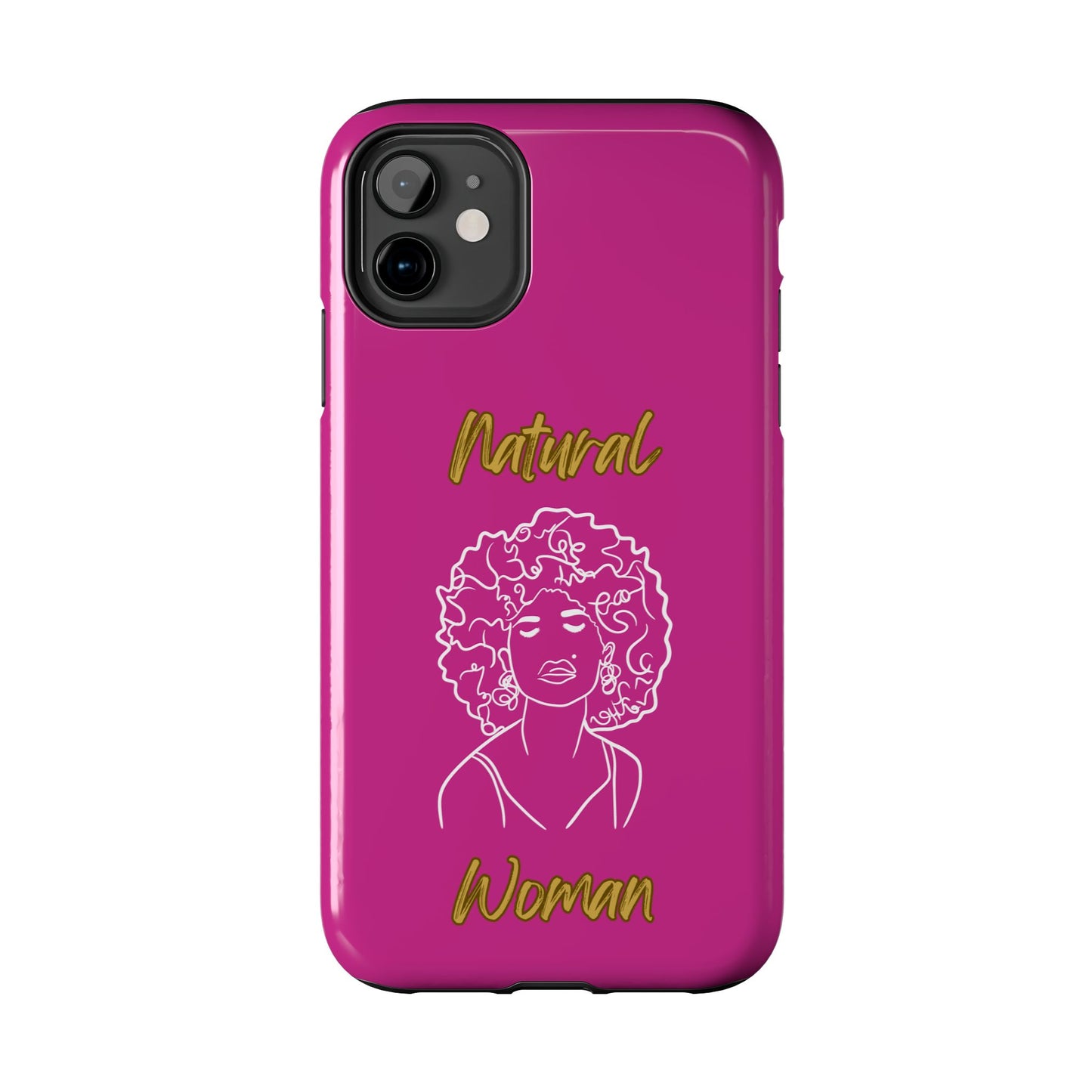 Natural Woman All About Me (WL)Tough Phone Cases PINK
