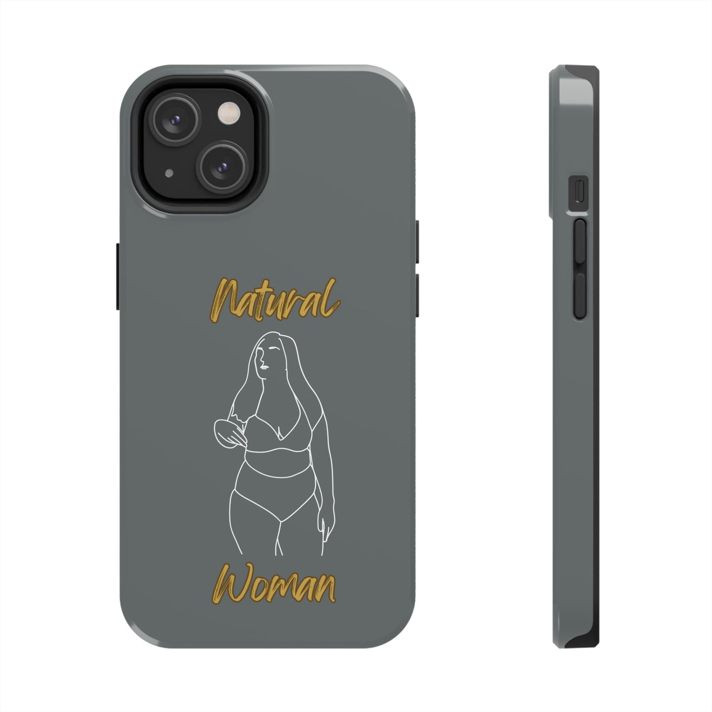 Natural Woman Full Beauty (WL)Tough Phone Cases DARK GREY