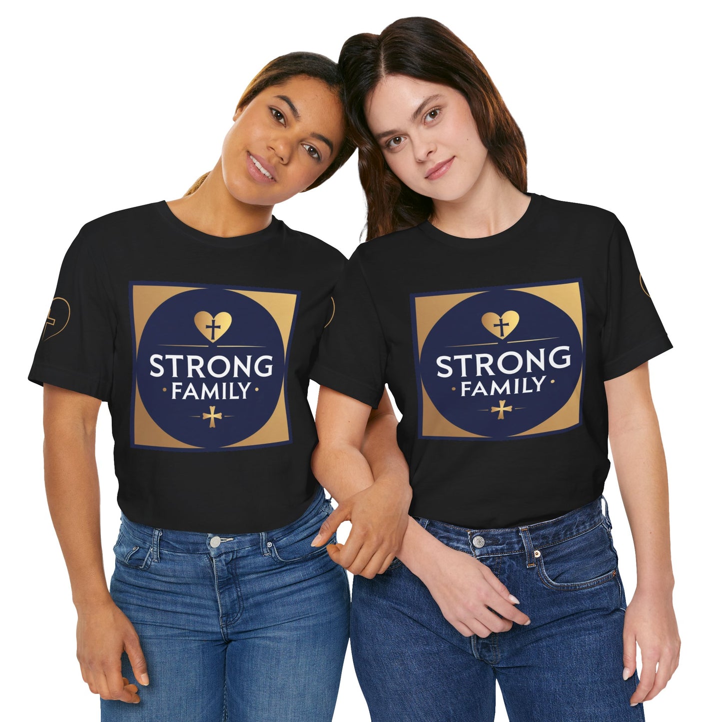 Strong Family T-Shirt