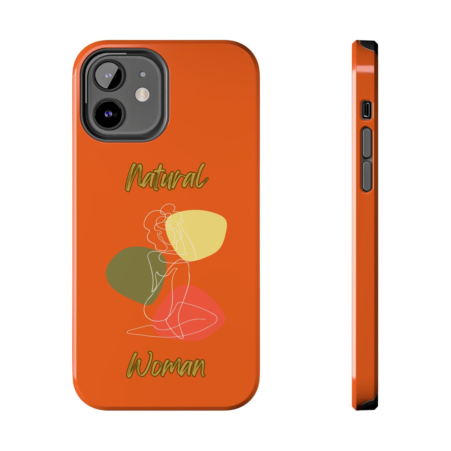 Natural Woman Colorful Pose (WL)Tough Phone Cases ORANGE