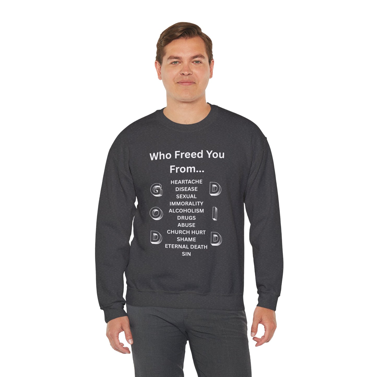 "GOD DID" (WL) Crewneck Sweatshirt w/ Scripture Design (1 John 1:9)