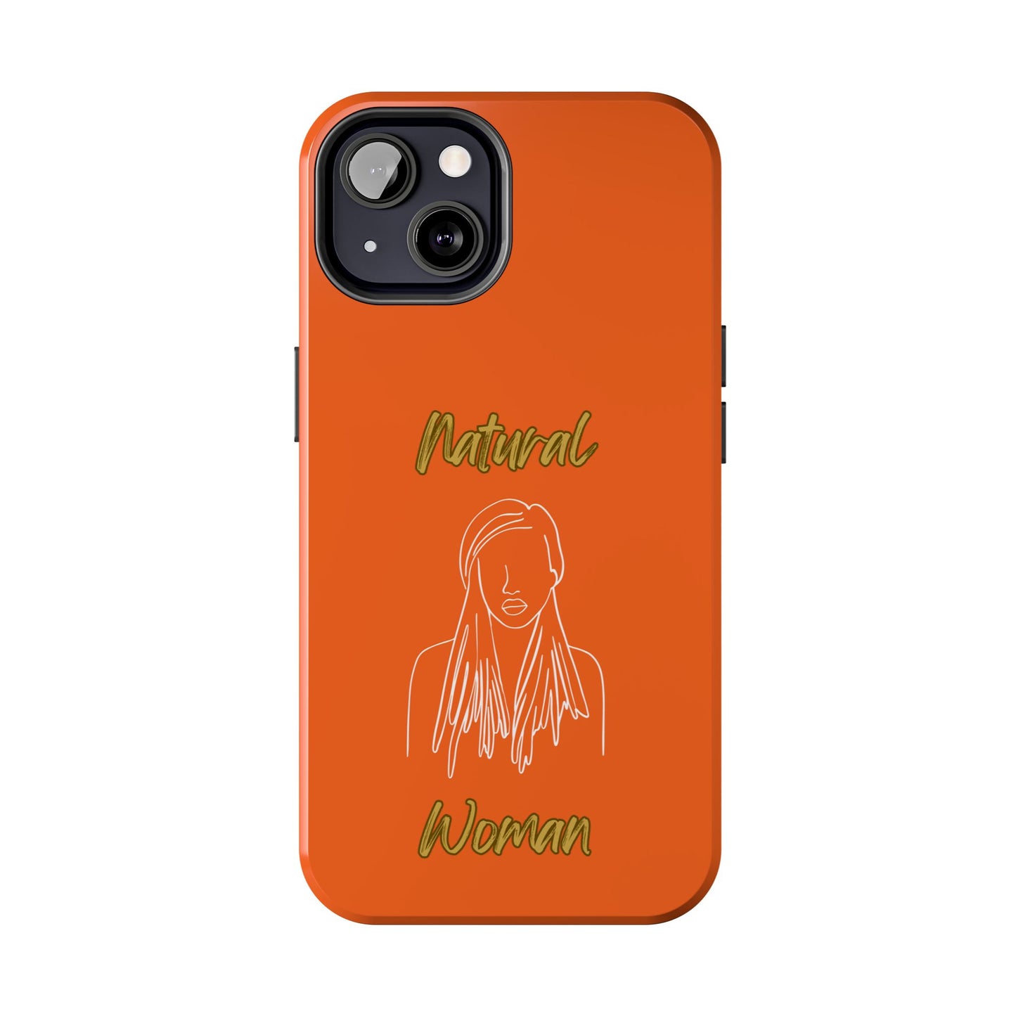 Natural Woman Content (WL)Tough Phone Cases ORANGE