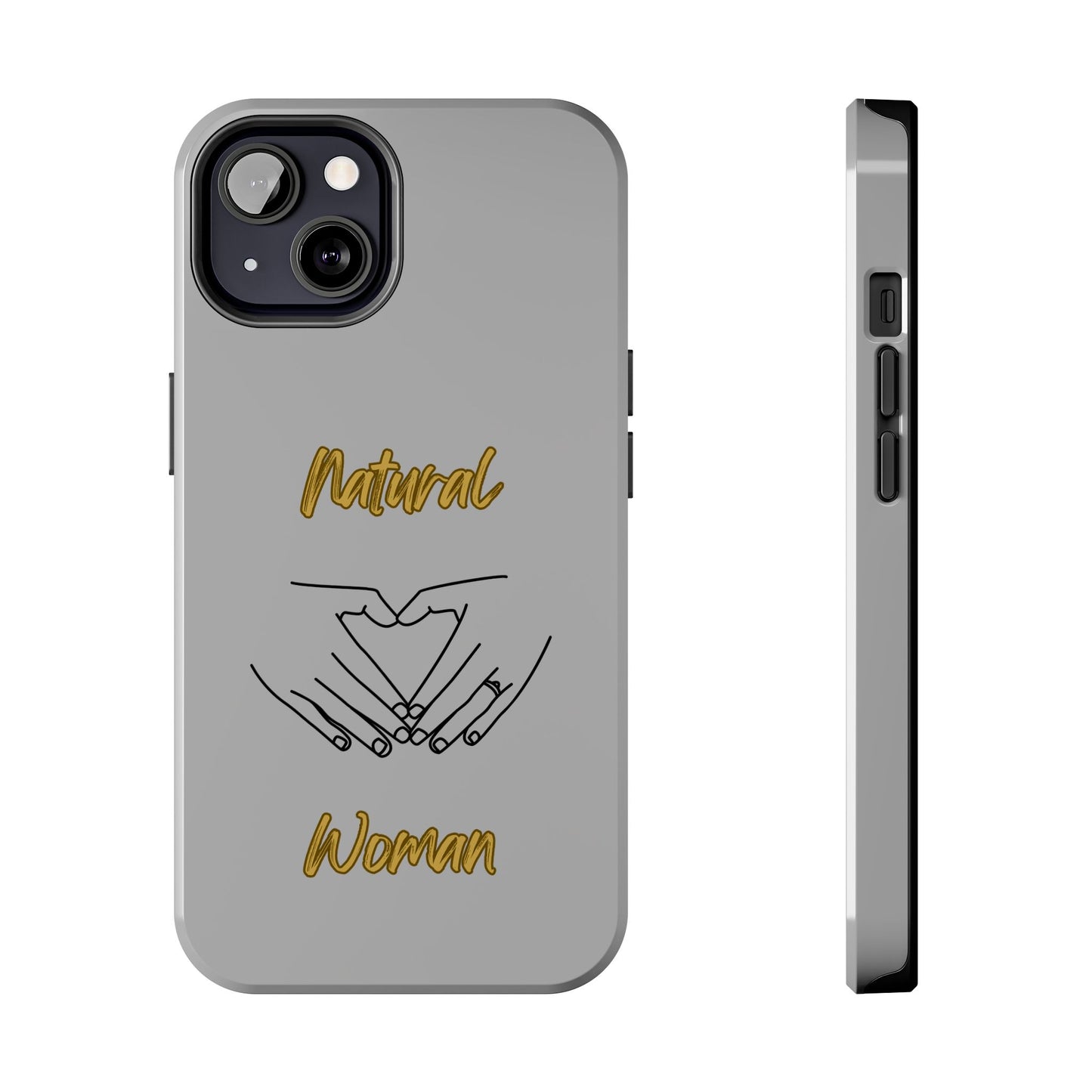 Natural Woman I Love You (BL)Tough Phone Cases LIGHT GREY