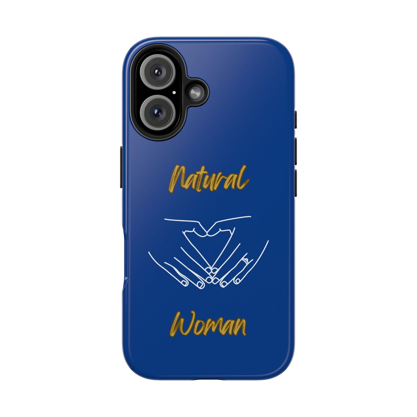 Natural Woman I Love You (WL)Tough Phone Cases DARK BLUE