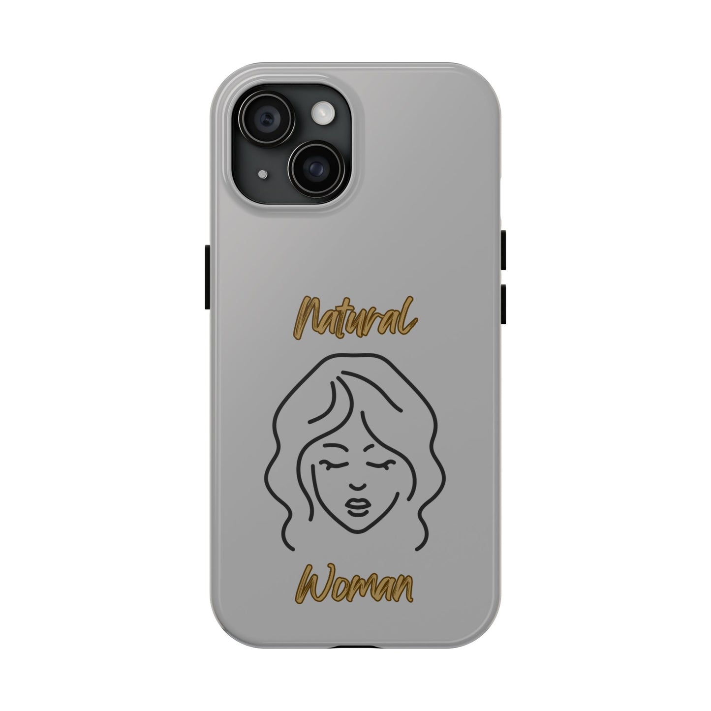 Natural Woman Modest (BL)Tough Phone Cases LIGHT GREY