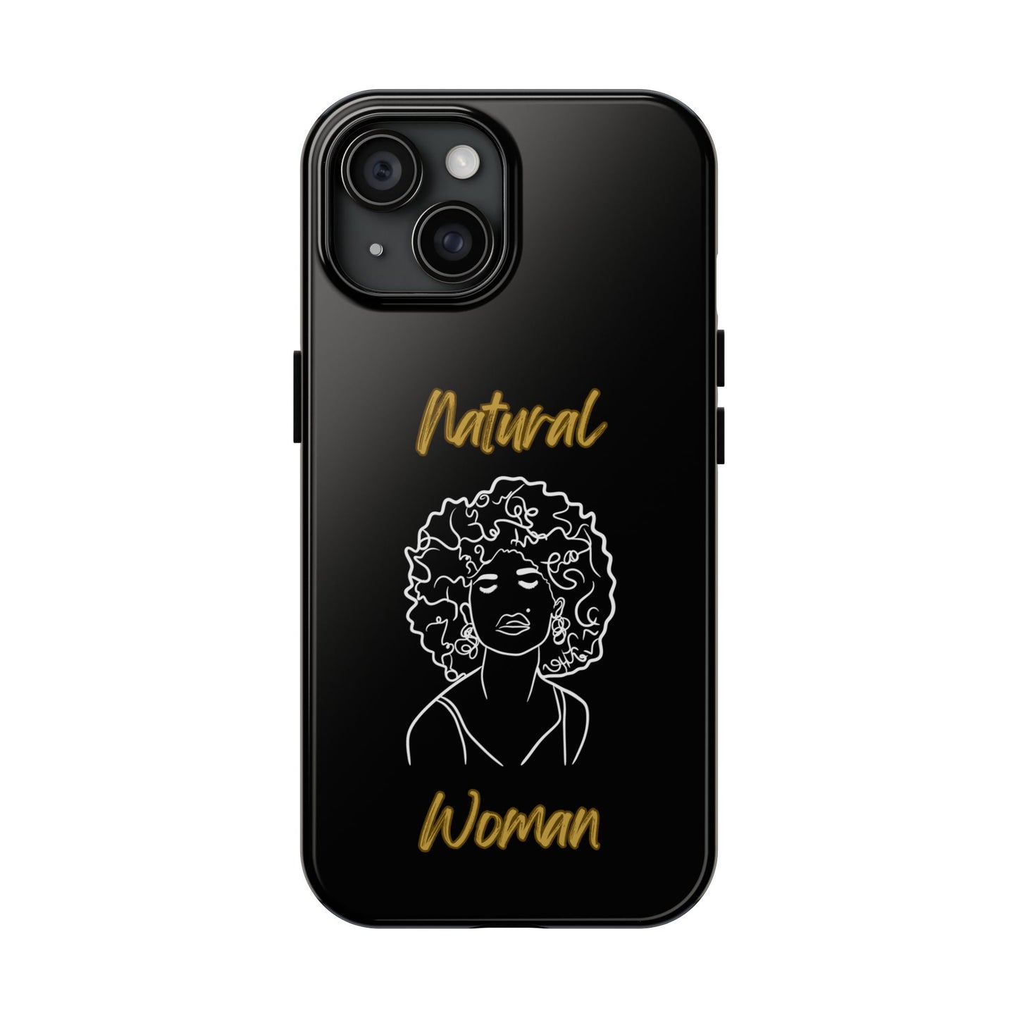 Natural Woman All About Me (WL)Tough Phone Cases BLACK